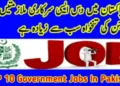 Top 10 Government Department Jobs In Pakistan Top 10 Government Department Jobs In Pakistan